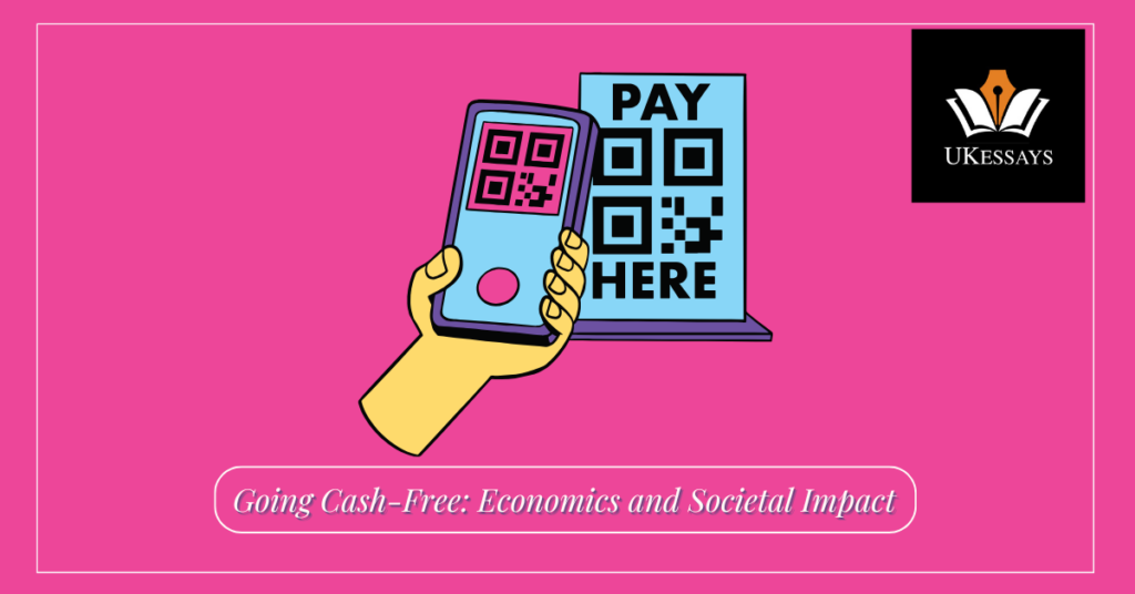 Becoming a Cash Free Society - economic and societal impact